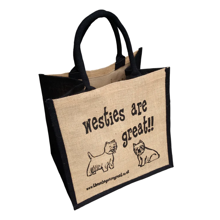 A black edged eco friendly jute bag with an illustration of two westie dogs and text saying westies are great